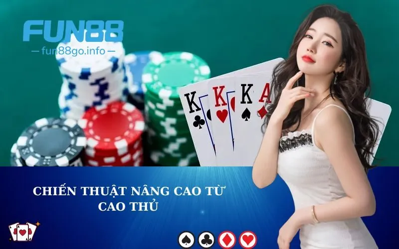 Chiến thuật nâng cao từ cao thủ