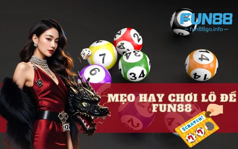 Mẹo hay chơi lô đề fun88