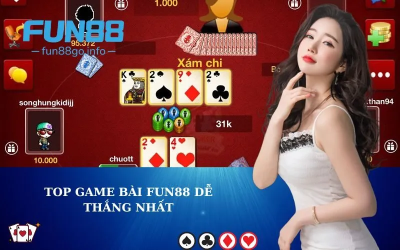 Top game bài Fun88 dễ thắng nhất